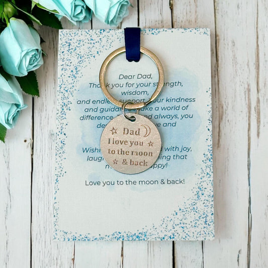 Dad, I love you to the moon and back Keychain – Thoughtful small Gift for Dad. Father’s Day, Father Birthday, Daddy Present, Budget friendly