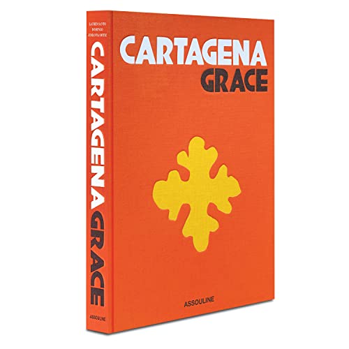 Cartagena Grace - Assouline Coffee Table Book - Modernhousemiami