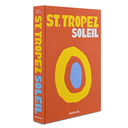 St. Tropez Soleil - Assouline Coffee Table Book - Modernhousemiami