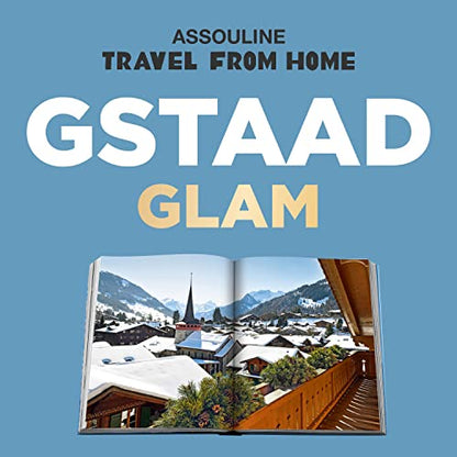Gstaad Glam - Assouline Coffee Table Book - Modernhousemiami