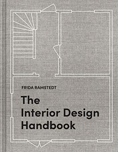 The Interior Design Handbook: Furnish, Decorate, and Style Your Space - Modernhousemiami