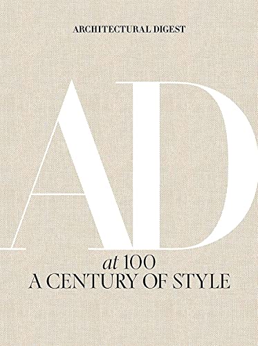 Architectural Digest at 100: A Century of Style - Modernhousemiami
